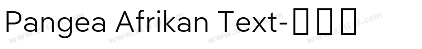 Pangea Afrikan Text字体转换